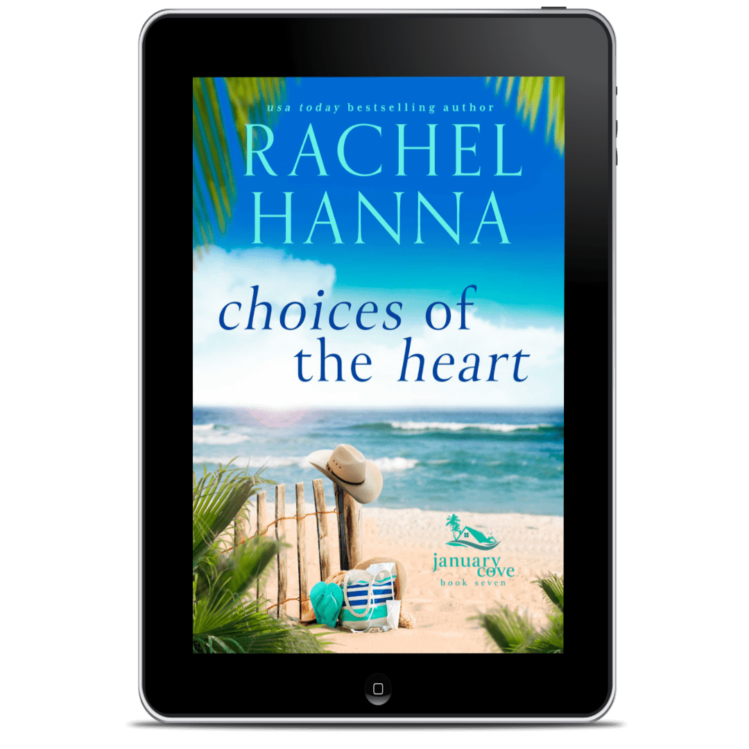 Choices Of The Heart - January Cove Book 7 (EBOOK) Rachel Hanna
