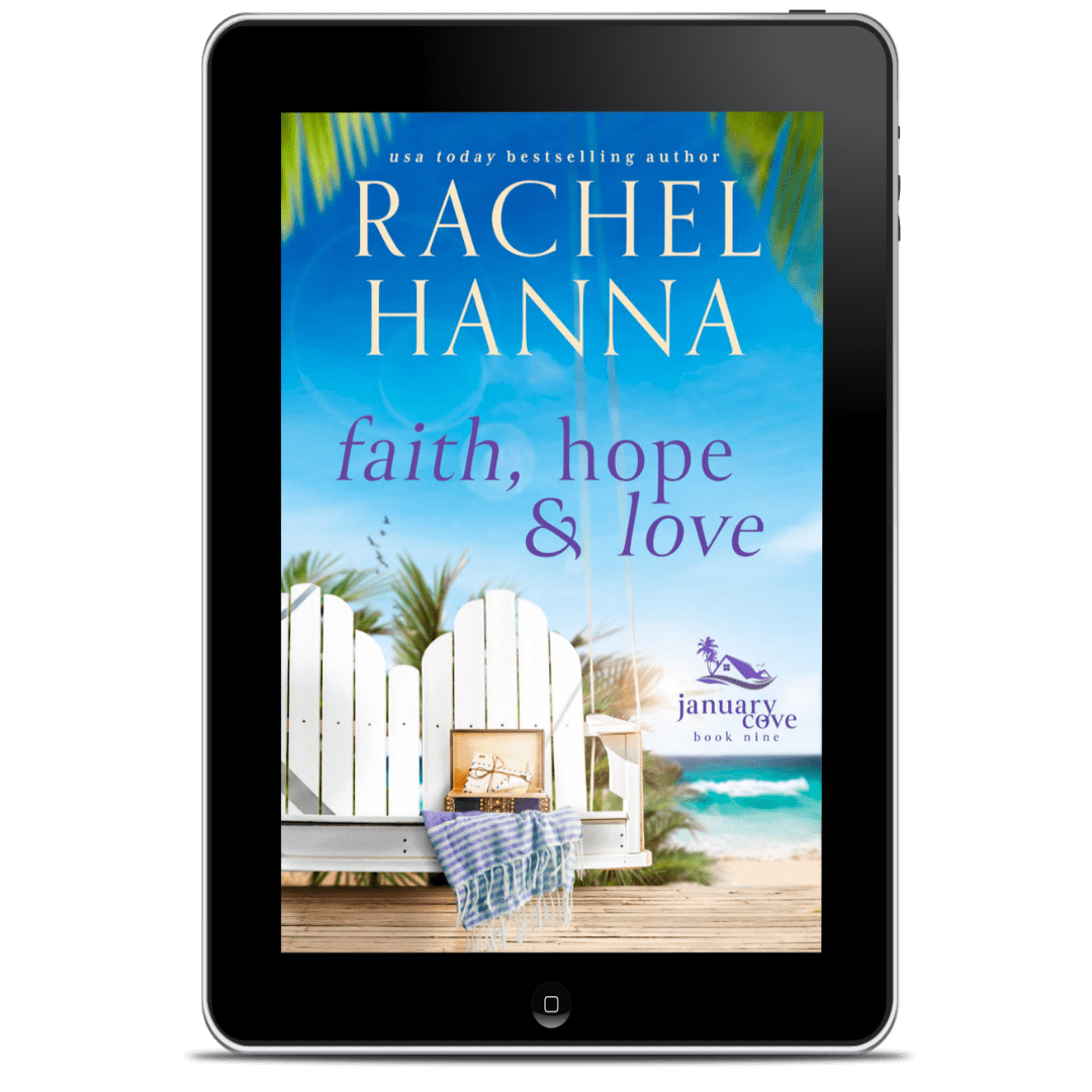 Faith, Hope, And Love - January Cove Book 9 (EBOOK) Rachel Hanna