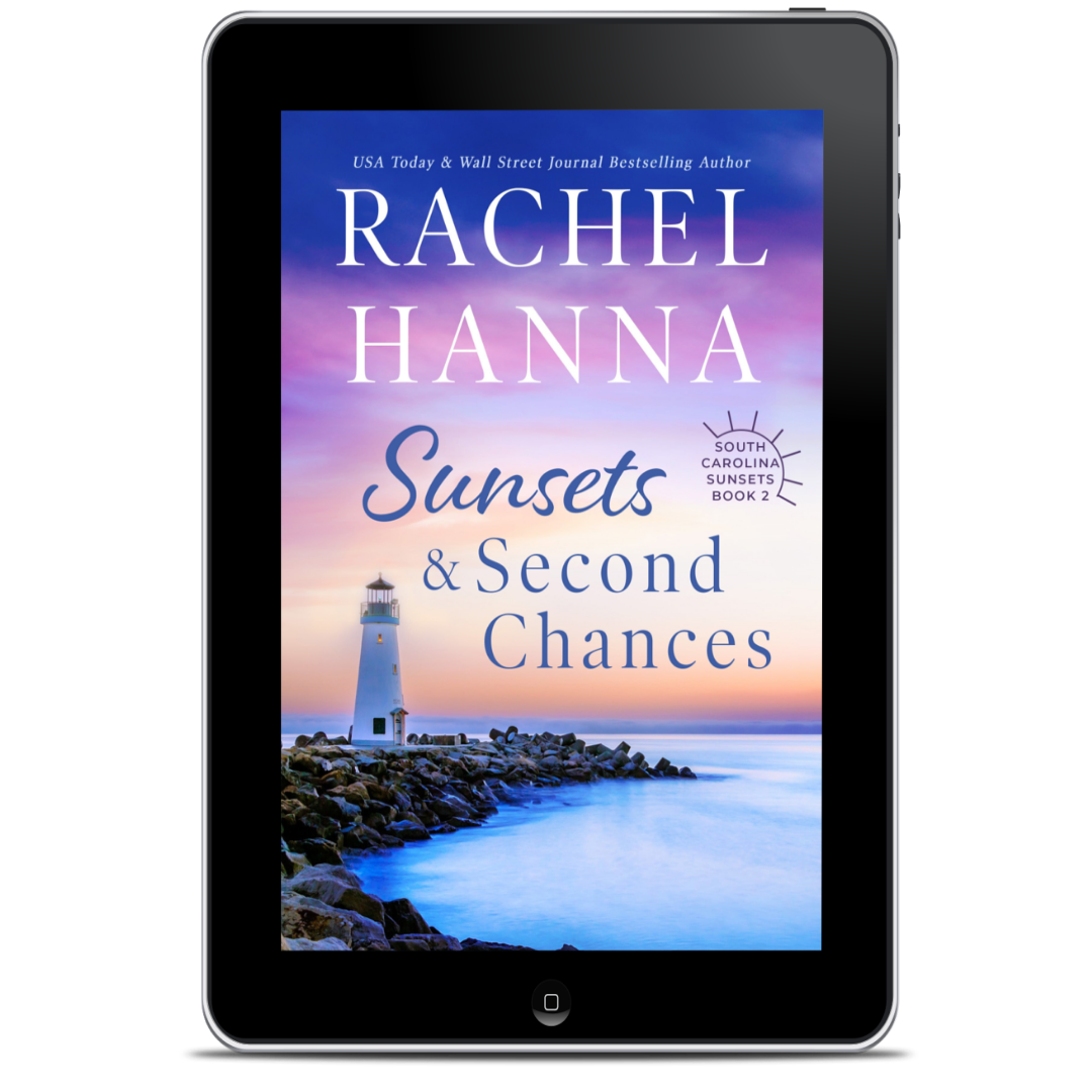 Sunsets & Second Chances - South Carolina Sunsets Book 2 (EBOOK) Rachel Hanna