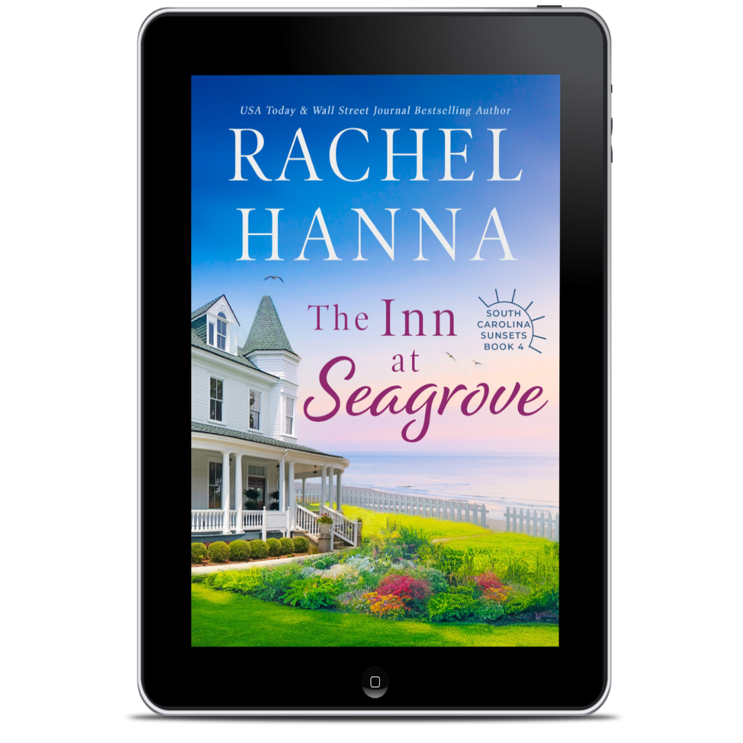 The Inn at Seagrove- South Carolina Sunsets Book 4 (EBOOK) Rachel Hanna