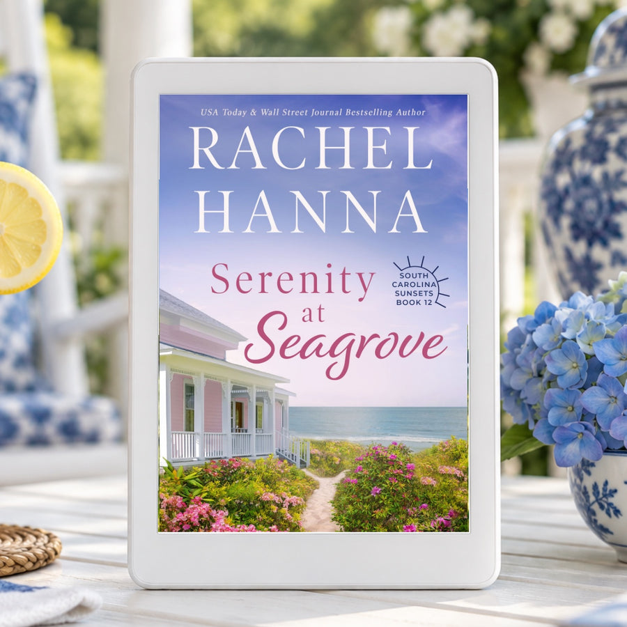 Serenity at Seagrove - South Carolina Sunsets Book 12 (eBook) eBook Rachel Hanna