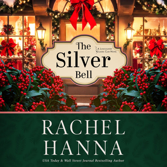 PREORDER: The Silver Bell (AUDIO) audiobooks Rachel Hanna