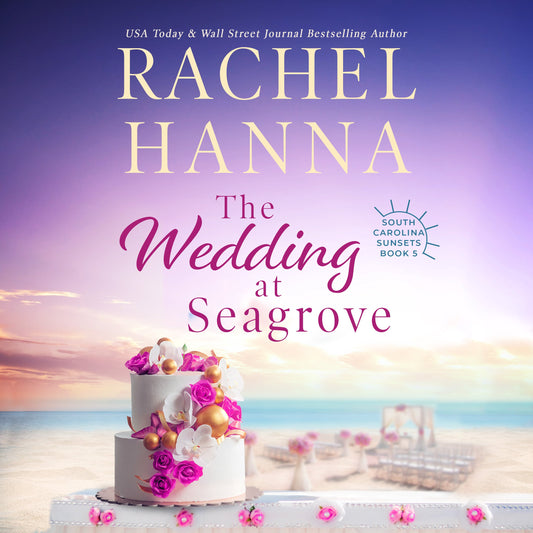 The Wedding At Seagrove (AUDIO)