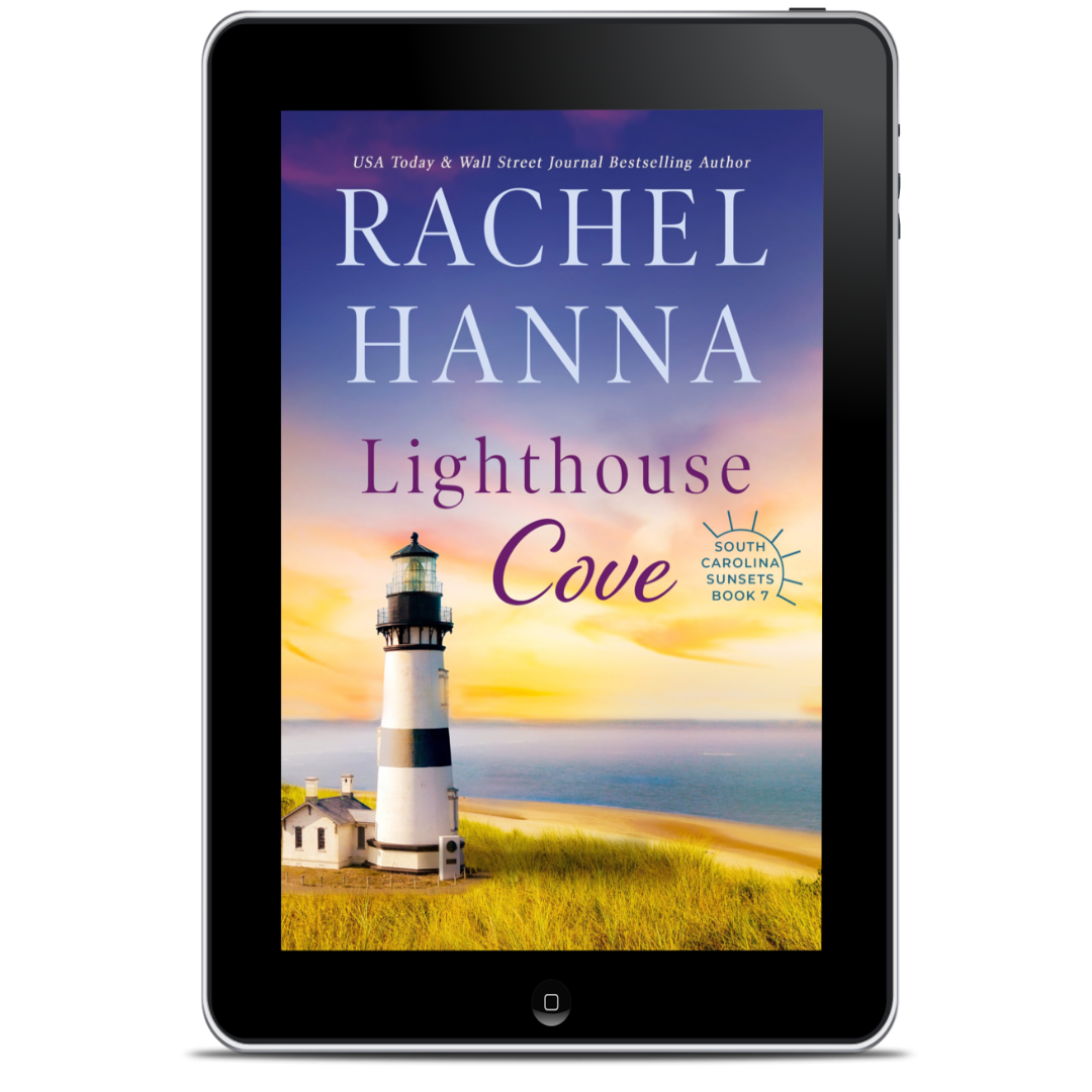 Lighthouse Cove - South Carolina Sunsets Book 7 (EBOOK) Rachel Hanna