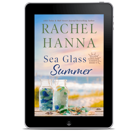 Sea Glass Summer - South Carolina Sunsets Book 11 (EBOOK) Rachel Hanna