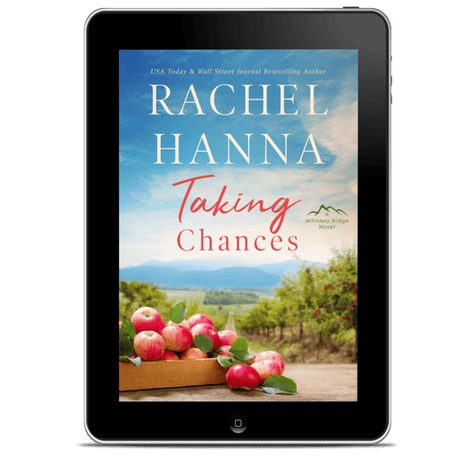 Taking Chances - Whiskey Ridge Book 2 (EBOOK) Rachel Hanna