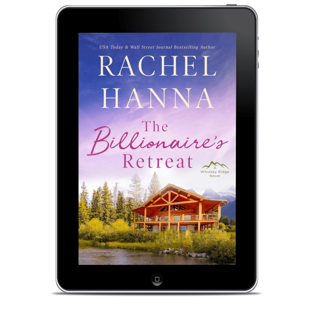 The Billionaire's Retreat - Whiskey Ridge Book 5 (EBOOK) Rachel Hanna