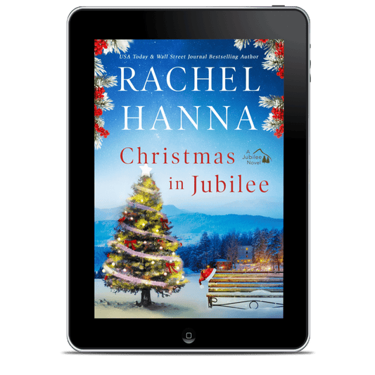Christmas In Jubilee - Jubilee Series Book 3 (EBOOK) Rachel Hanna