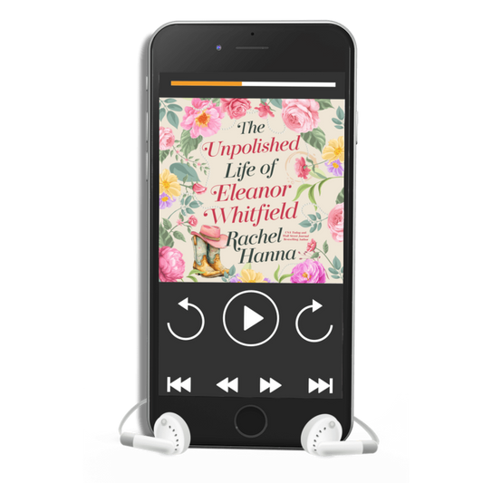 (PREORDER) The Unpolished Life of Eleanor Whitfield (AUDIO) audiobooks Rachel Hanna