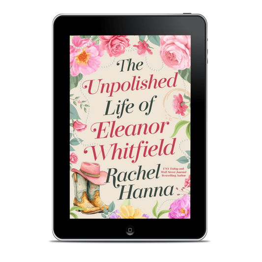 (PREORDER) The Unpolished Life of Eleanor Whitfield (EBOOK) ebook Rachel Hanna