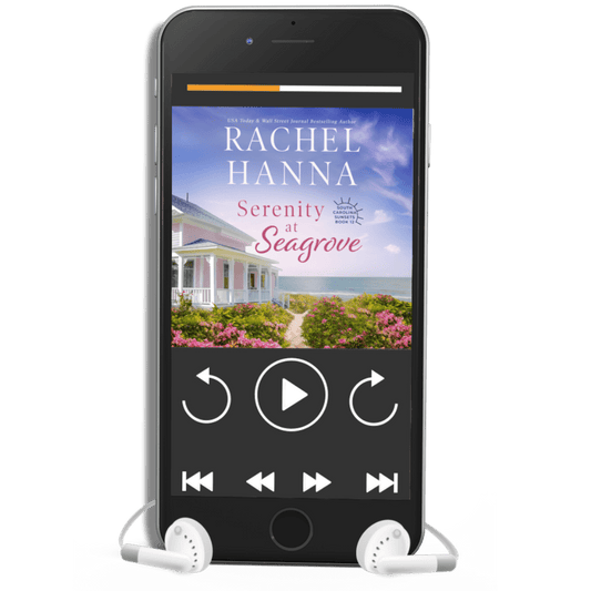 Serenity at Seagrove - South Carolina Sunsets Book 12 (AUDIO) audiobooks Rachel Hanna