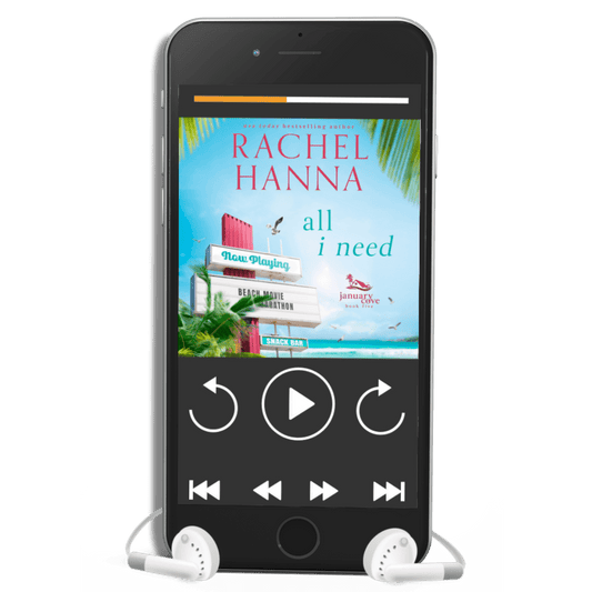 All I Need - January Cove Book 5 (AUDIO) Rachel Hanna