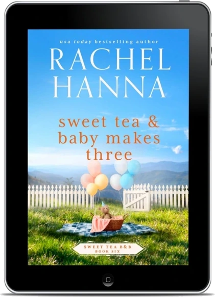 Sweet Tea & Baby Makes Three ebook cover