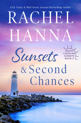 Sunsets & Second Chances