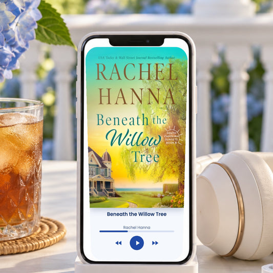 Beneath The Willow Tree - South Carolina Sunsets Book 8 (Audiobook) Rachel Hanna