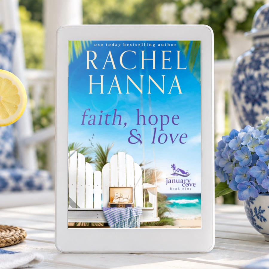 Faith, Hope, And Love - January Cove Book 9 (eBook) eBook Rachel Hanna