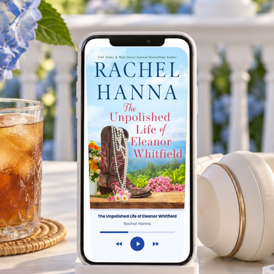 The Unpolished Life of Eleanor Whitfield (Audiobook) Audiobook Rachel Hanna