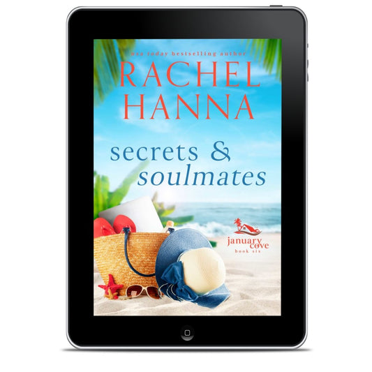 Secrets And Soulmates - January Cove Book 6 (EBOOK) Rachel Hanna