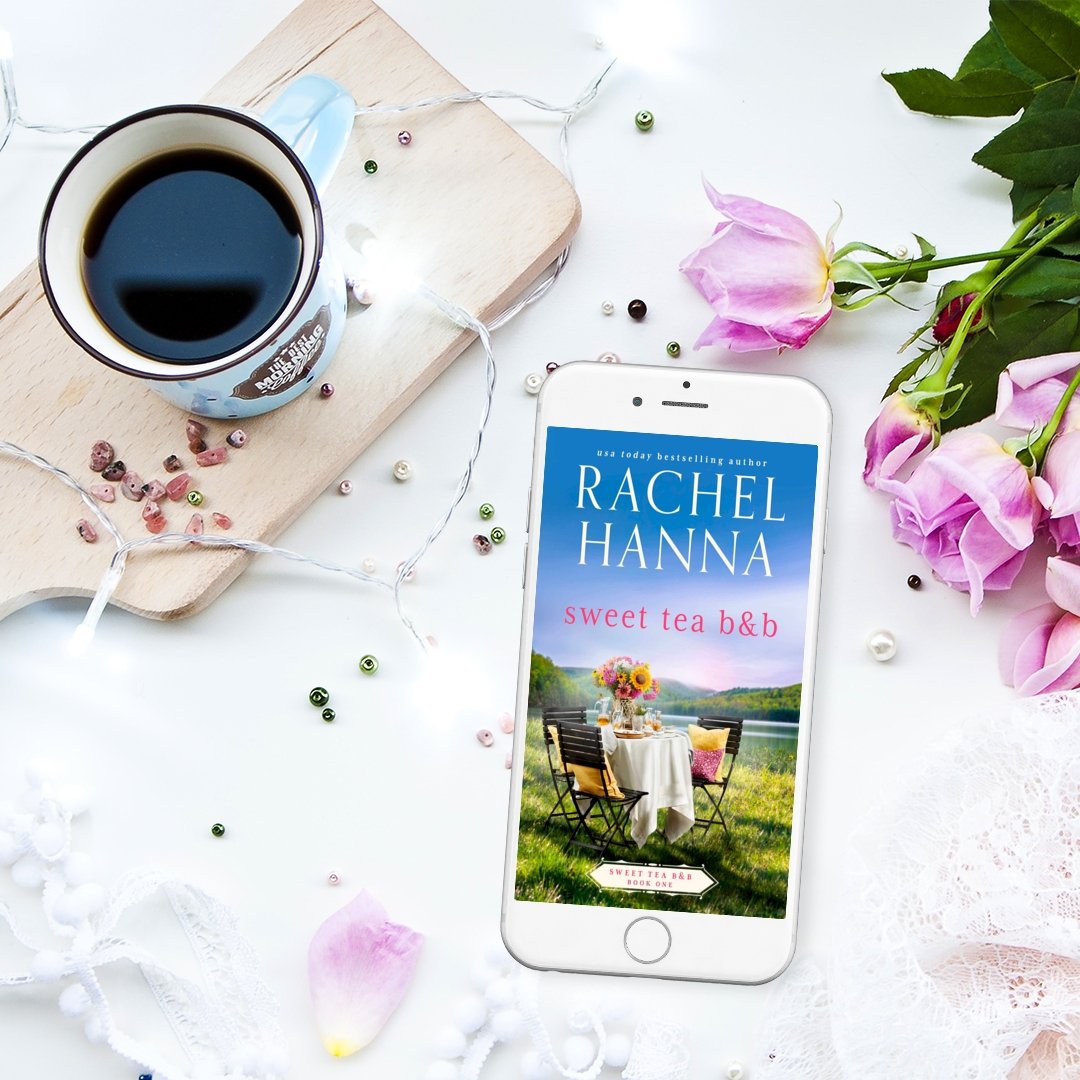 Sweet Tea B&B - Sweet Tea B&B Series Book 1 (EBOOK) Rachel Hanna