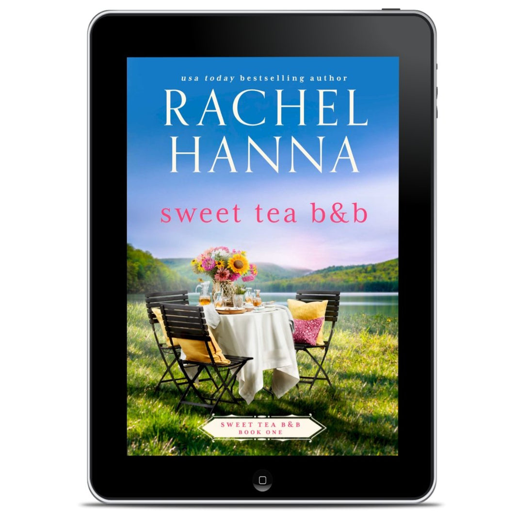 Sweet Tea B&B Series EBOOKS – Rachel Hanna