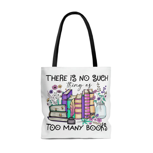 THERE IS NO SUCH THING AS TOO MANY BOOKS - AOP Tote Bag - Rachel Hanna