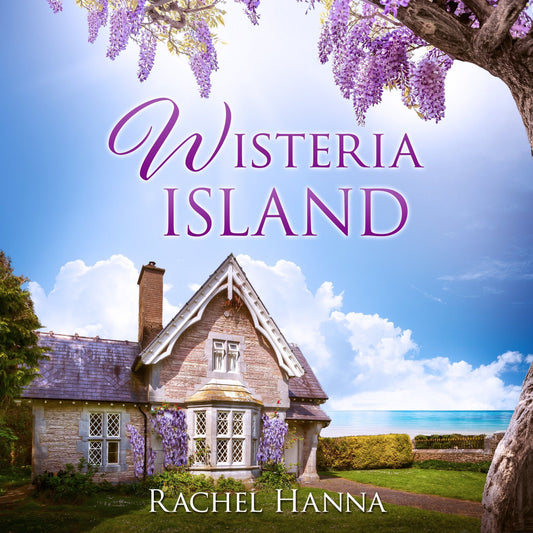 Wisteria Island (AUDIO) - Rachel Hanna