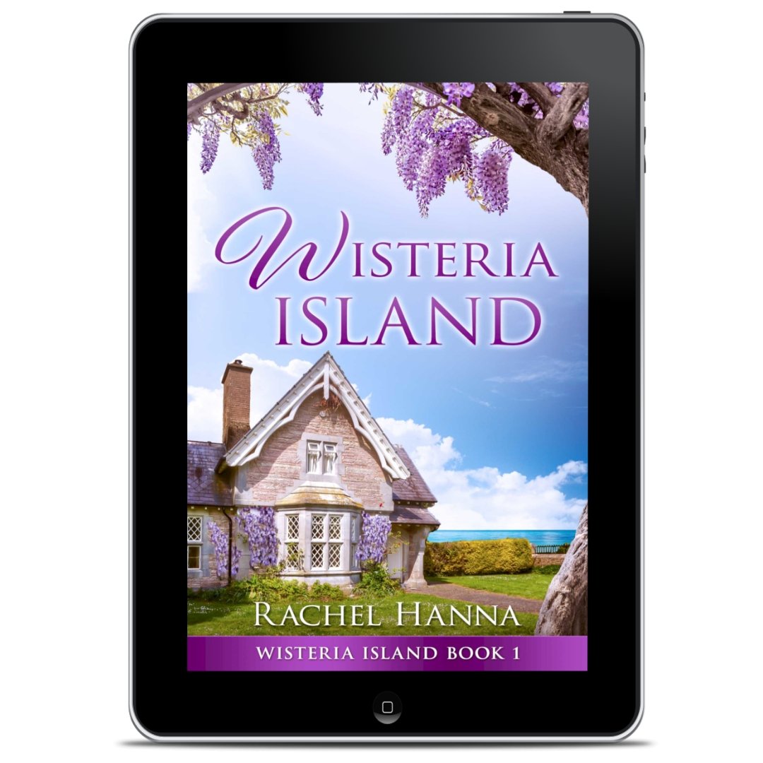 Wisteria Island - The Wisteria Island Series Book 1 (EBOOK) Rachel Hanna