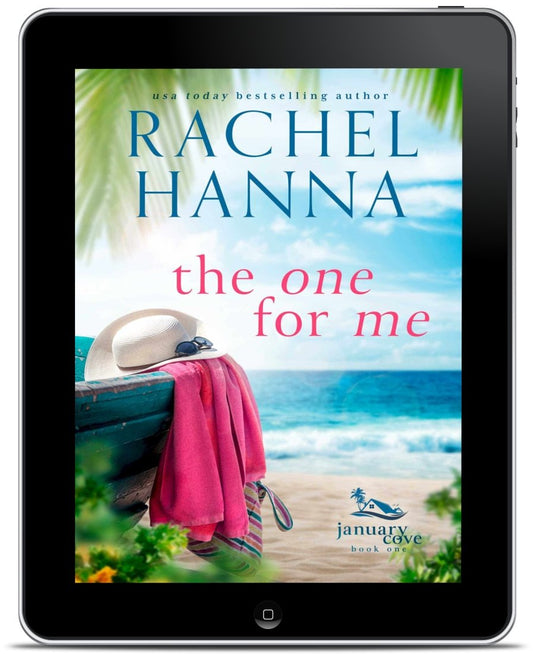 Your Copy of The One For Me Rachel Hanna